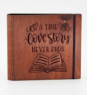 Fotoğraf Albümü -A True Love Story Never Ends- Yazılı, Ahşap ile Sonsuz Aşkınıza Sayfa Sayfa Tanıklık Edin