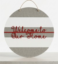 Ahşap Kapı/Duvar Süsü -Welcome To Our Home- Yazılı Şık Tasarımı ile Misafirlerinize Sevgiyle Merhaba Deyin