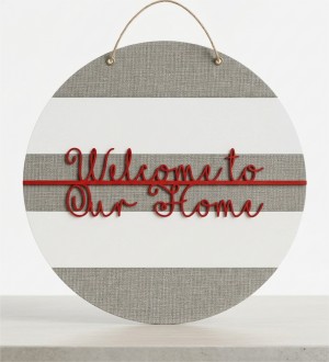 Ahşap Kapı/Duvar Süsü -Welcome To Our Home- Yazılı Şık Tasarımı ile Misafirlerinize Sevgiyle Merhaba Deyin