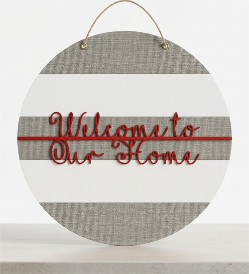 Ahşap Kapı/Duvar Süsü -Welcome To Our Home- Yazılı Şık Tasarımı ile Misafirlerinize Sevgiyle Merhaba Deyin
