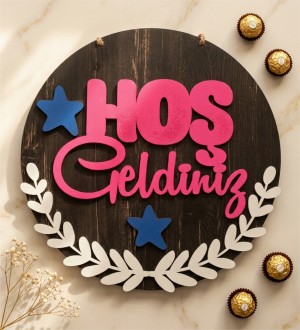 Kapı / Duvar Süsü -Hoş Geldiniz- Yazılı Ahşap Dekor Aksesuar ile Ziyaretçilerinizi, Sıcak Bir Gülümsemeyle Karşılayın