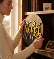 Kapı/Duvar Süsü -Never Give Up - Asla Pes Etme- Motive Edici Tasarımı ile Gününüze Güç Katın Kapı/Duvar Süsü -Never Give Up - Asla Pes Etme- Motive Edici Tasarımı ile Gününüze Güç Katın