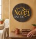 Kapı/Duvar Süsü -Never Give Up - Asla Pes Etme- Motive Edici Tasarımı ile Gününüze Güç Katın