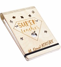 İsimli Super Teacher Yazılı Ahşap Kapaklı A5 Defter