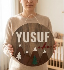 İsimli Kapı Süsü - Dağ Manzaralı, Erkek Bebek / Çocuk Odası ile Doğanın Huzurunu Minik Odanıza Taşıyın